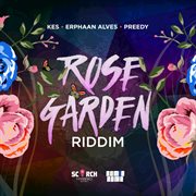 Rose garden riddim cover image cdn