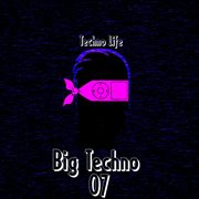 Big techno, vol. 7 cover image cdn