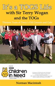 It's a TOGS life with Sir Terry Wogan and the TOGS cover image cdn