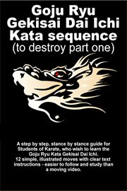 Goju ryu gekisai dai ichi kata sequence cover image cdn
