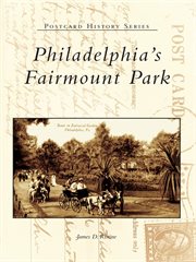 Philadelphia's Fairmount Park cover image cdn