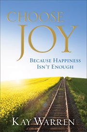 Choose joy because happiness isn't enough  cover image cdn