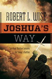 Joshua's way spiritual warfare lessons for today's battles  cover image cdn