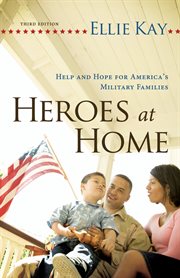 Heroes at home help and hope for America's military families  cover image cdn