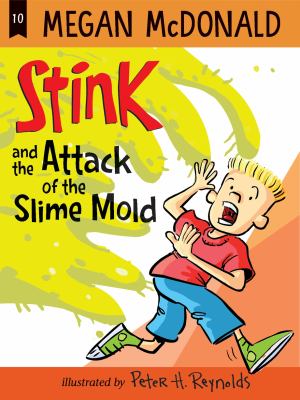 Stink and the attack of the slime mold cover image cdn