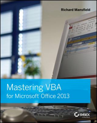 Mastering VBA for Microsoft Office 2013 cover image