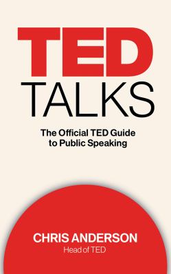 TED talks the official TED guide to public speaking cover image