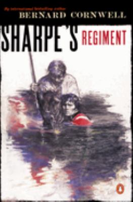 Sharpe's regiment : Richard Sharpe and the invasion of France, June to November, 1813 cover image