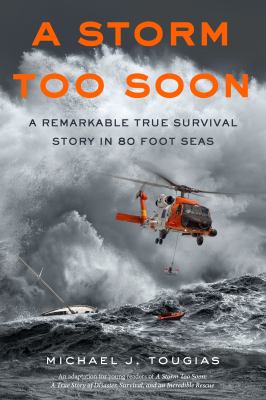 A storm too soon : a true storm rescue cover image
