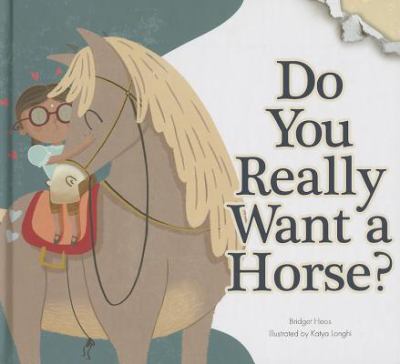 Do you really want a horse? cover image