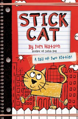 Stick Cat : a tail of two kitties cover image