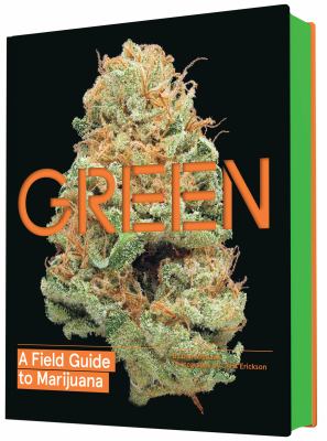 Green, a field guide to marijuana cover image