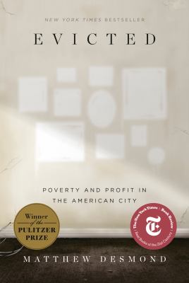 Evicted : poverty and profit in the American city cover image