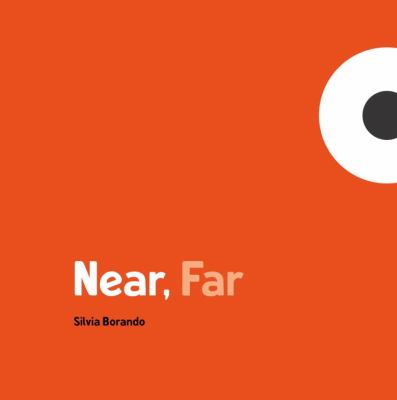 Near, far : a Minibombo Book cover image