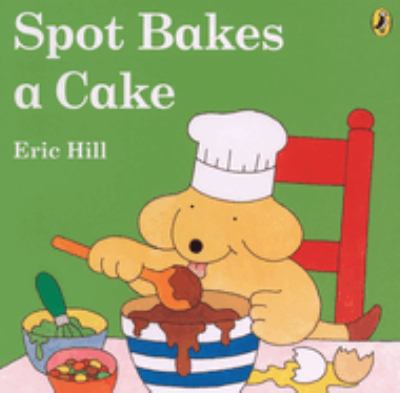 Spot bakes a cake cover image