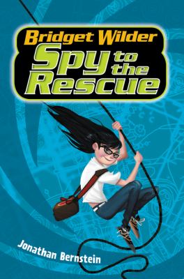 Bridget Wilder, spy to the rescue  cover image cdn
