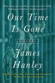 Our Time Is Gone a Novel cover image cdn