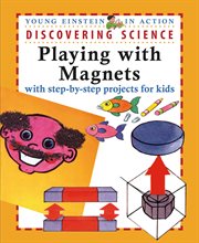 Discovering science playing with magnets  cover image cdn