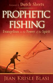 Prophetic fishing evangelism in the power of the spirit  cover image cdn