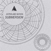 Astrolabe nation: submersion cover image cdn