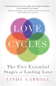 Love cycles: the five essential stages of lasting love cover image cdn