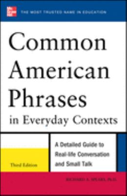 Common American phrases in everyday contexts : a detailed guide to real-life conversation and small talk cover image