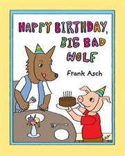Happy birthday, big bad wolf cover image cdn