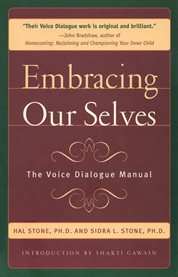 Embracing our selves: the voice dialogue manual cover image cdn