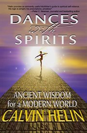Dances with Spirits: Ancient Wisdom for a Modern World cover image cdn