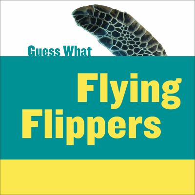 Flying flippers : sea turtle  cover image cdn