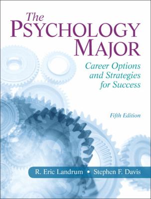 The psychology major : career options and strategies for success cover image