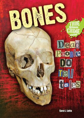 Bones : dead people DO tell tales cover image