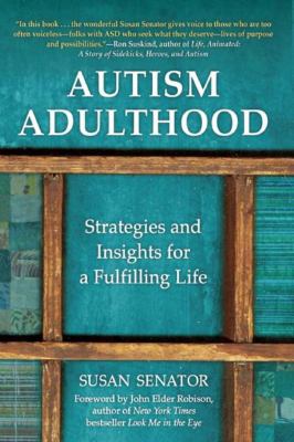 Autism adulthood : strategies and insights for a fulfilling life  cover image cdn