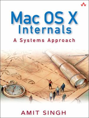 Mac OS X internals : a systems approach cover image
