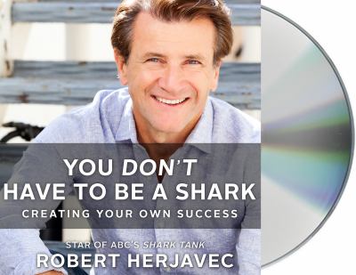 You don't have to be a shark creating your own success cover image