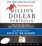 The Motley Fool million dollar portfolio: [how to build and grow a panic-proof investment portfolio] cover image cdn