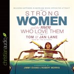 Strong women and the men who love them: building happiness in marriage when opposites attract cover image cdn