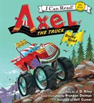 Axel the truck. Rocky road cover image cdn