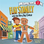 Flat Stanley and the very big cookie cover image cdn