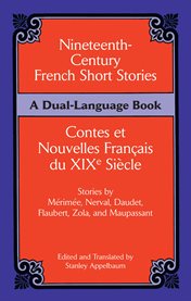 Nineteenth-century French short stories =: Contes et nouvelles français du XIXe siècle, a dual-language book cover image cdn