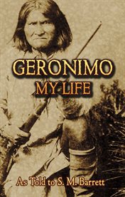 Geronimo, my life cover image cdn