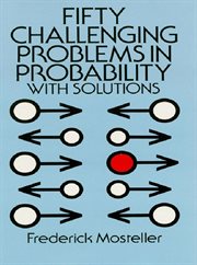 Fifty Challenging Problems in Probability with Solutions cover image cdn