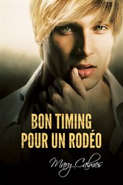 Bon timing pour un rodéo cover image cdn