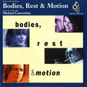 Bodies, rest & motion [original score] cover image cdn