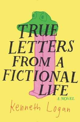 True letters from a fictional life cover image