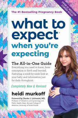 What to expect when you're expecting : the all-in-one guide cover image