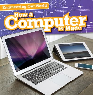 How a computer is made cover image