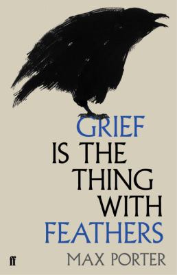 Grief is the thing with feathers  cover image cdn