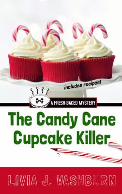 The candy cane cupcake killer a fresh-baked mystery cover image