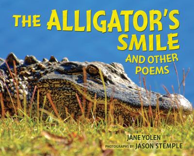 The alligator's smile and other poems  cover image cdn
